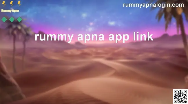 Rummy Apna App Link Review by Rummy Apna