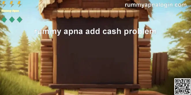 rummy apna add cash problem illustration for Bharat Club users